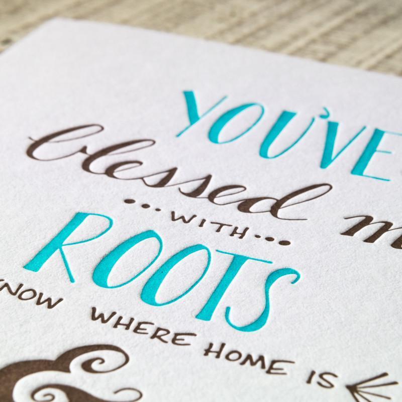 You've Blessed Me With Roots