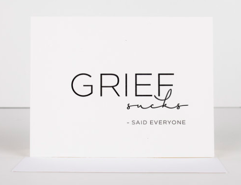 Grief Sucks
