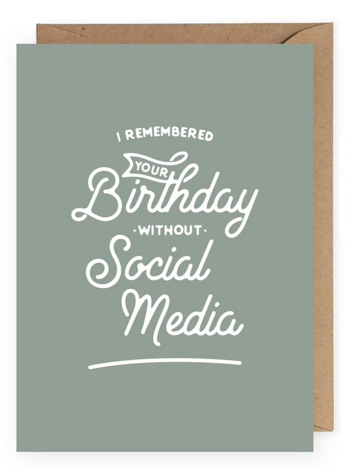 Remembered Without Social Media