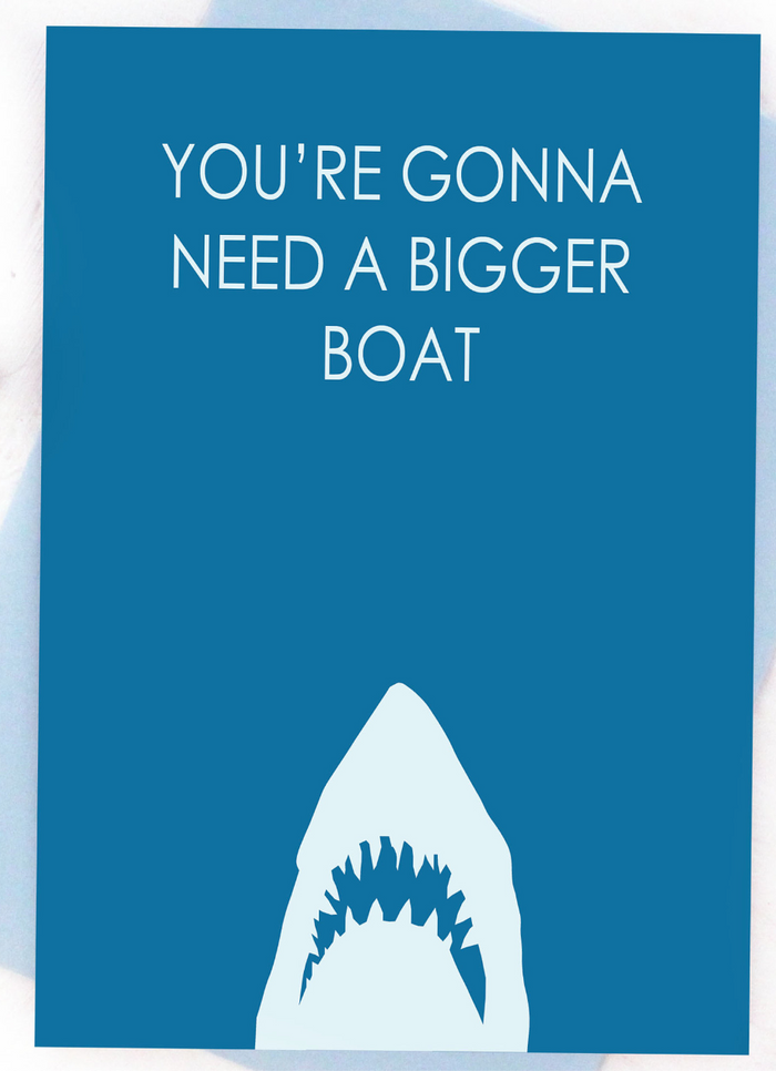 Bigger Boat