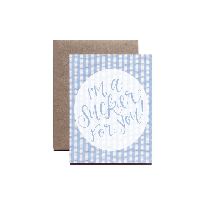 Sucker For You